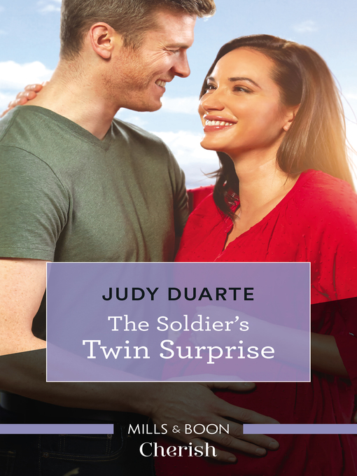 Title details for The Soldier's Twin Surprise by Judy Duarte - Available
